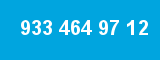 933 464 97 12